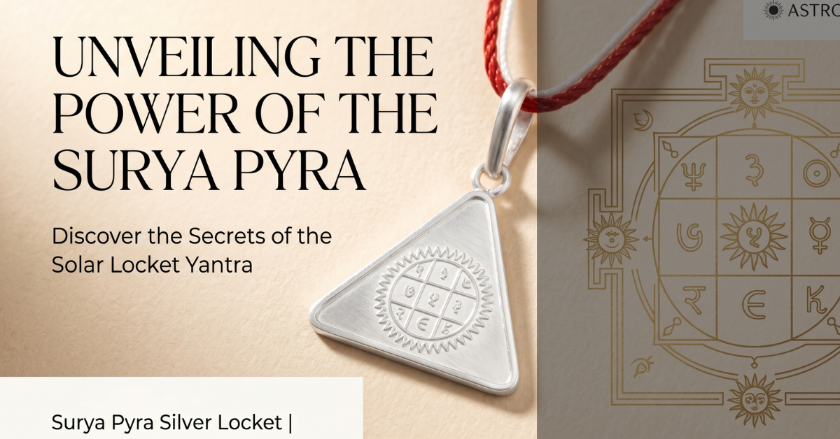Surya Pyra Yantra Silver Locket Benefits